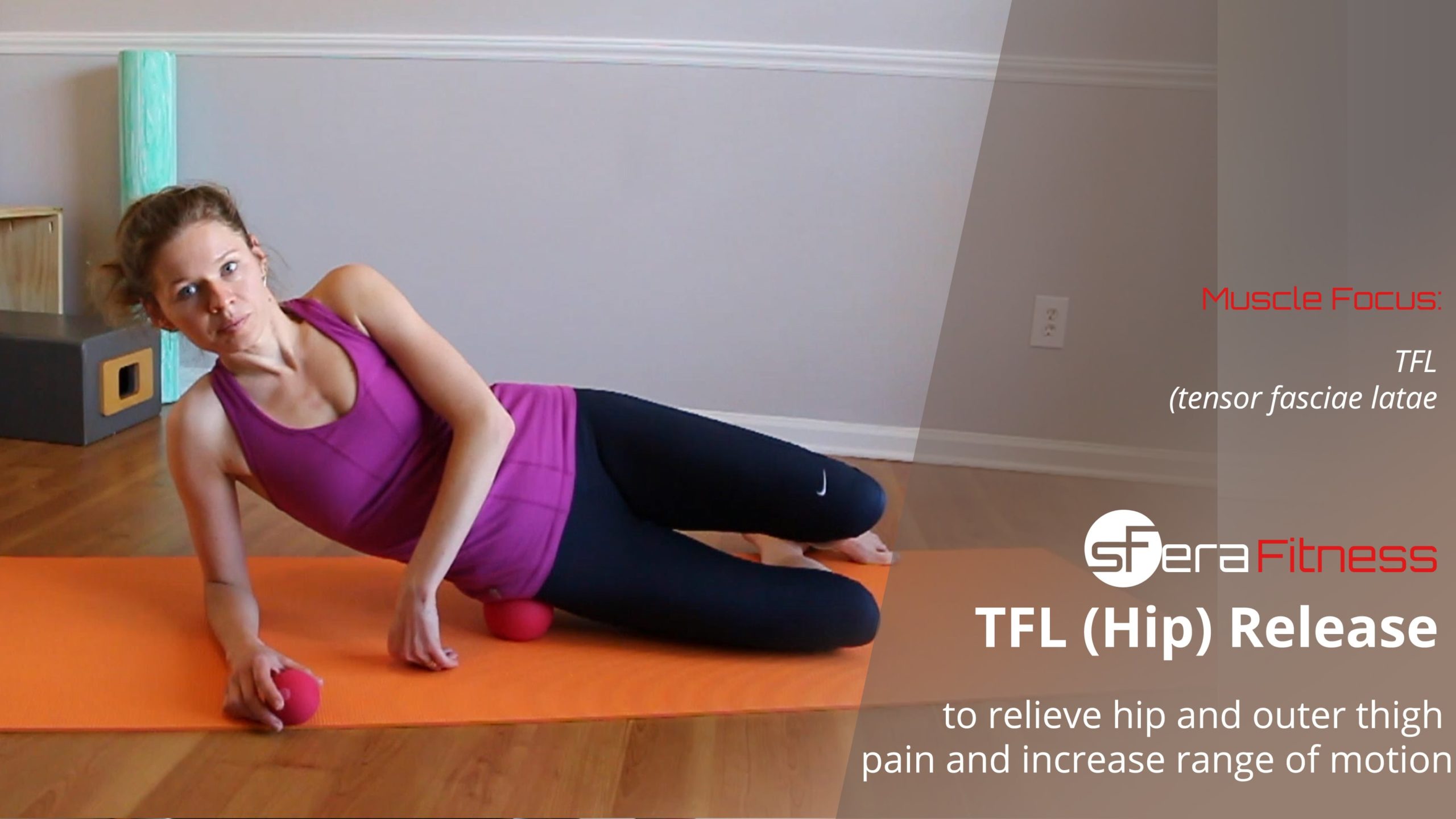 Hip Release (TFL muscle) To Relieve Hip Pain and Improve Mobility